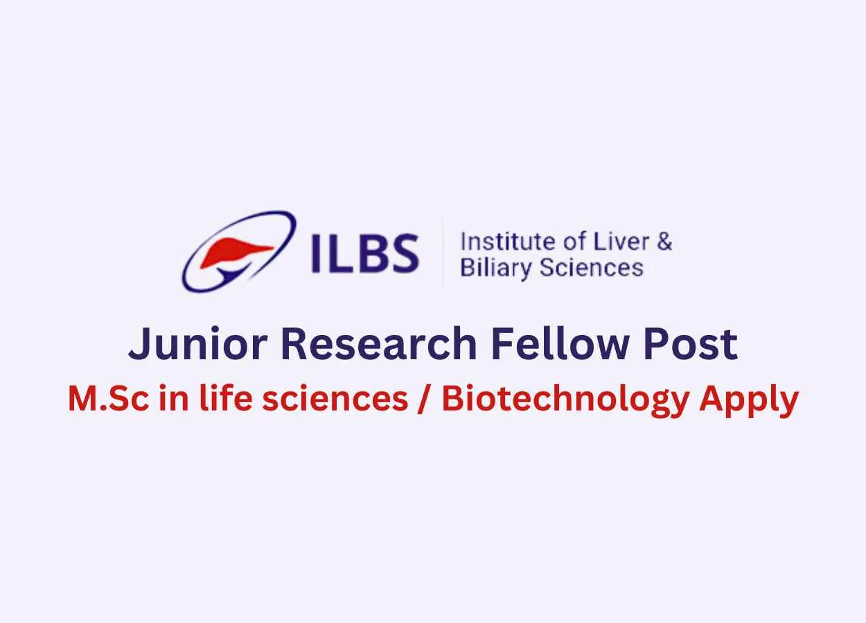 Vacancy for Junior Research Fellow at Institute of Liver & Biliary Sciences