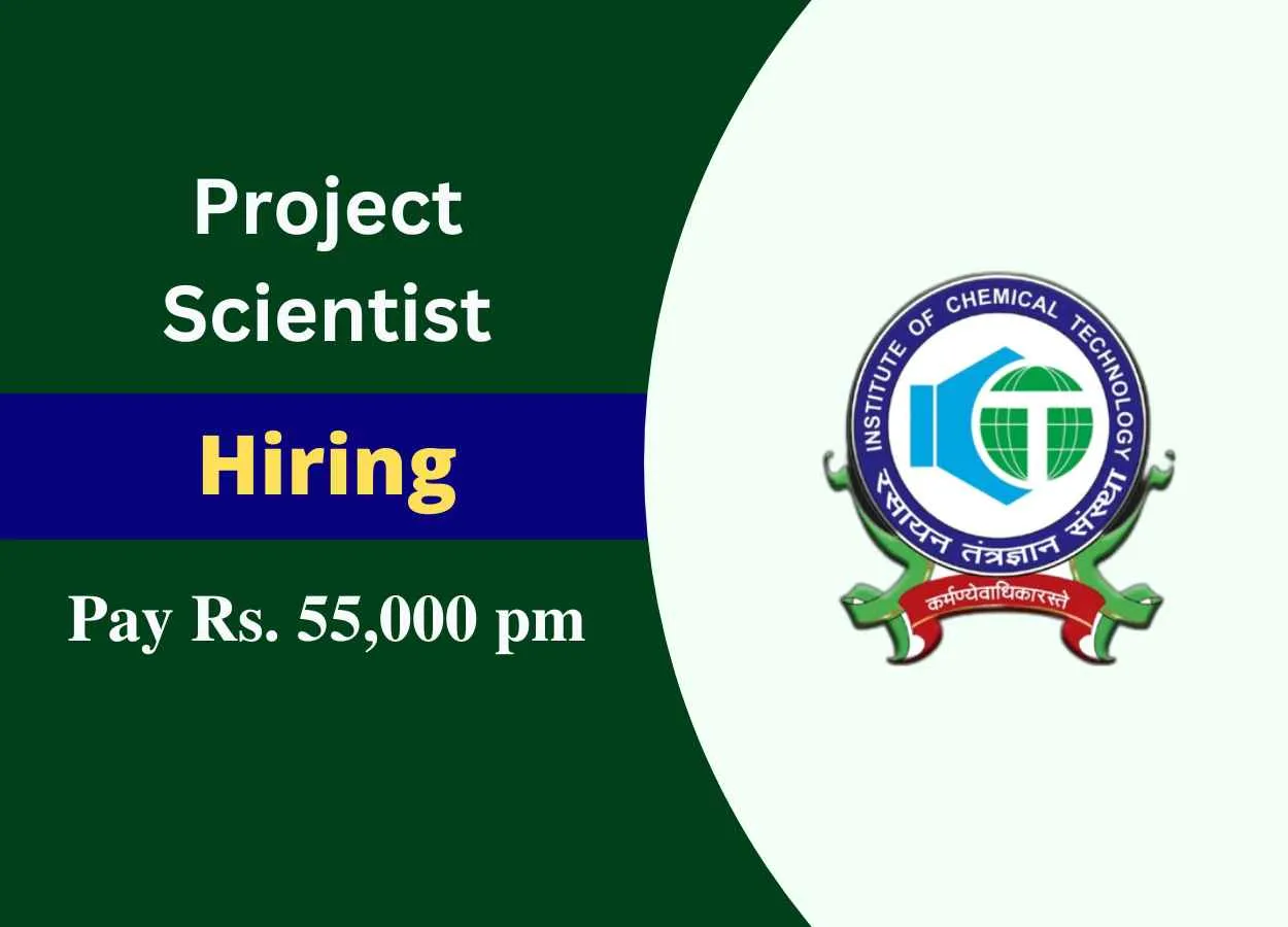 Vacancy for Project Scientist at Institute of Chemical Technology