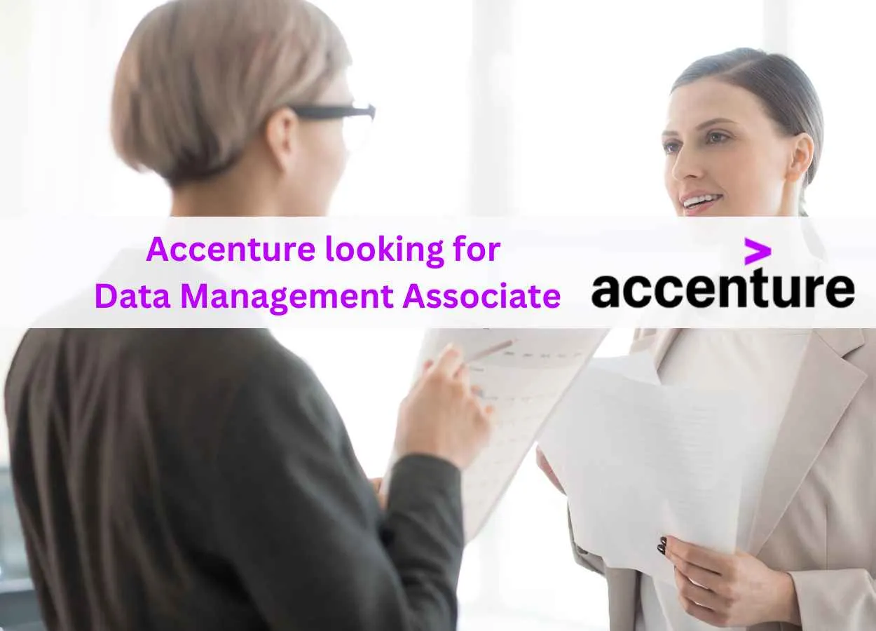 Accenture looking for Data Management Associate