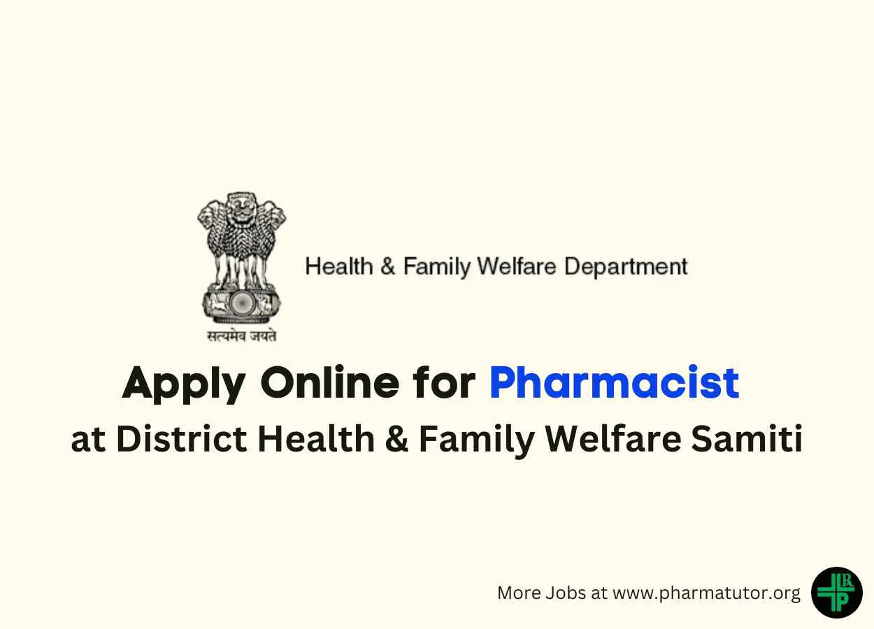 Apply Online for Pharmacist at District Health & Family Welfare Samiti