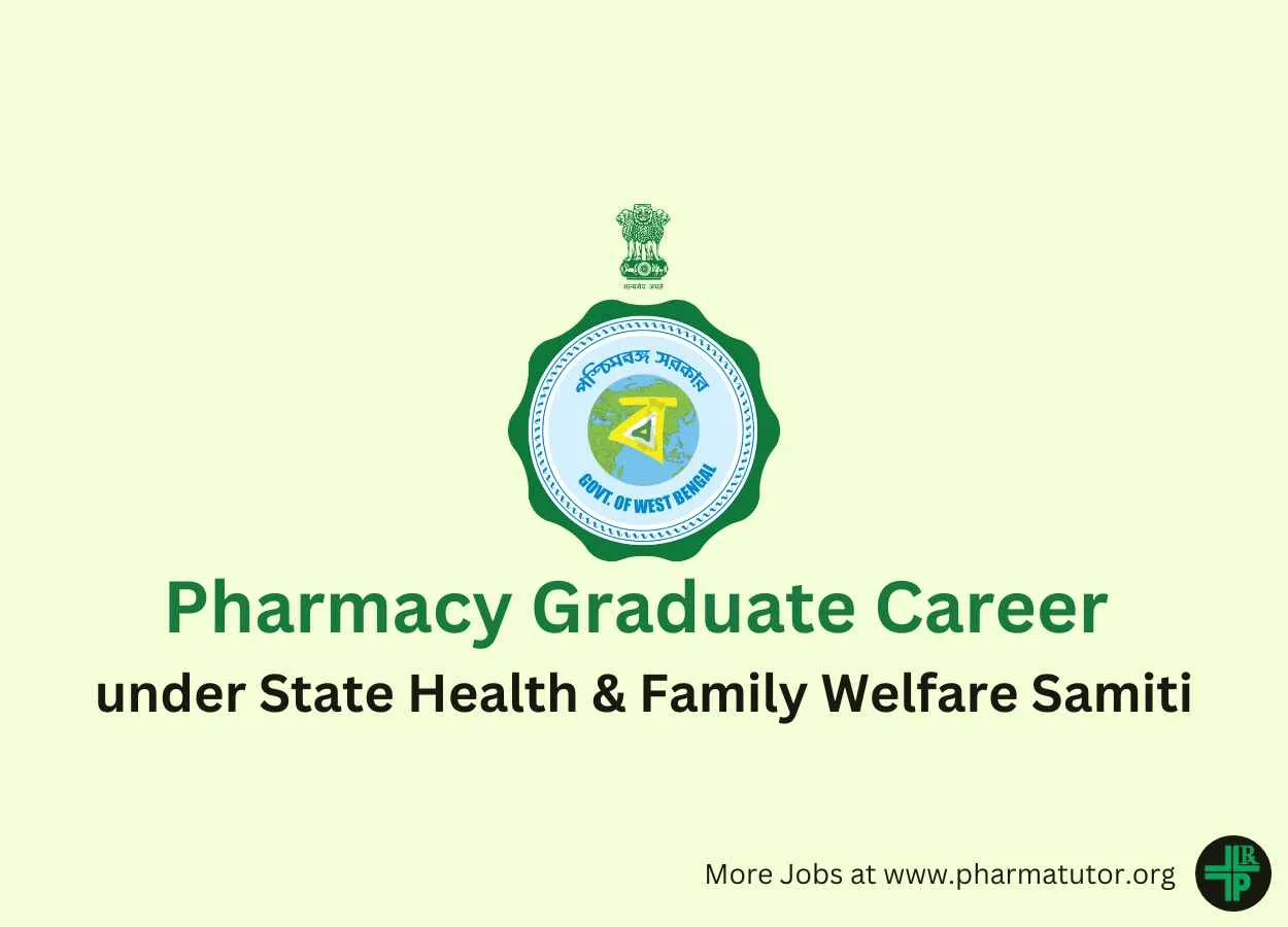 Career for B.Pharm under State Health & Family Welfare Samiti