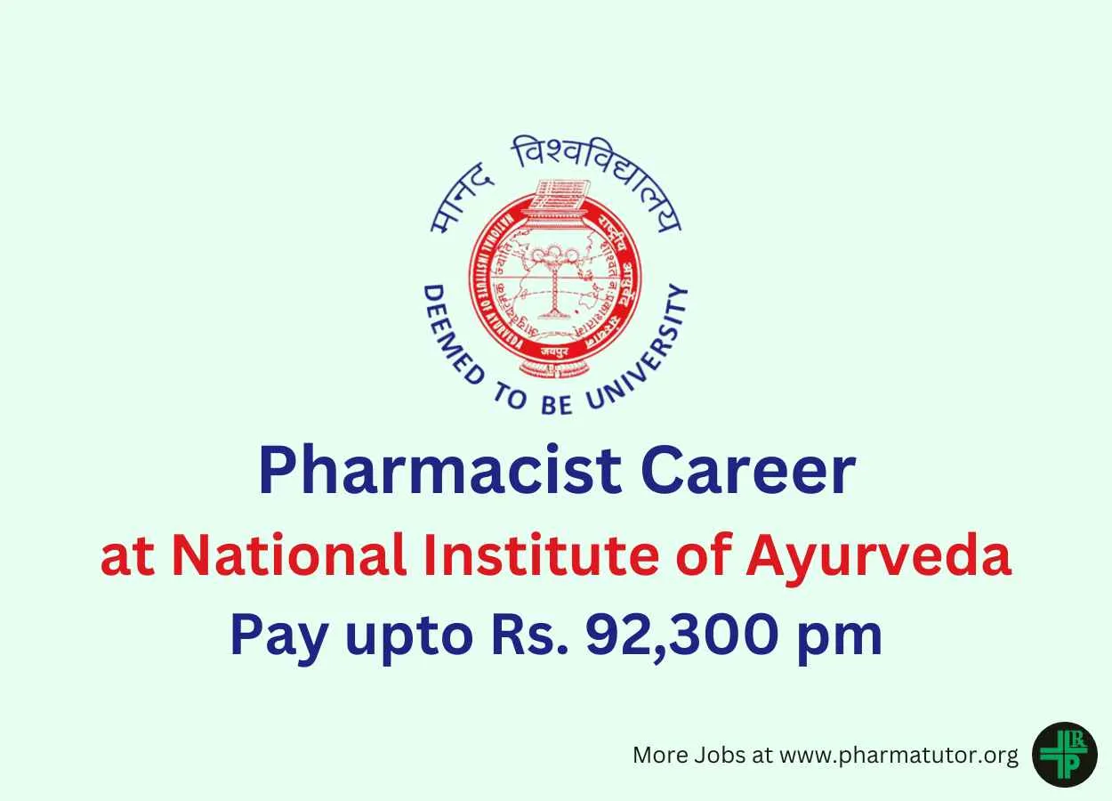 Career for Pharmacist at National Institute of Ayurveda