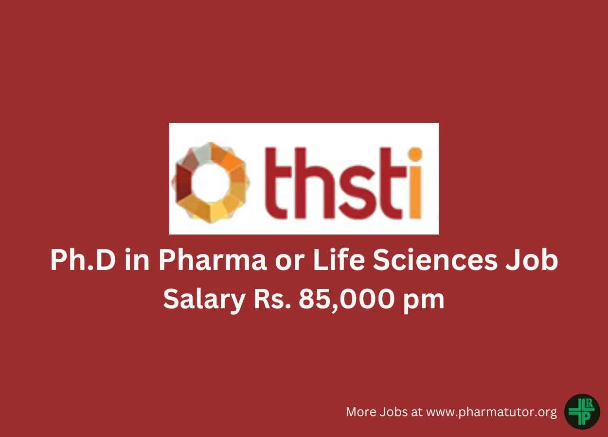 Career for Ph.D in Pharma or Life Sciences at THSTI