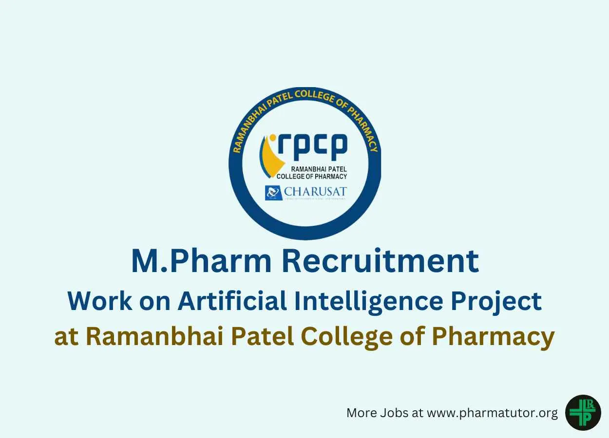 Job for M.Pharm as JRF at Ramanbhai Patel College of Pharmacy