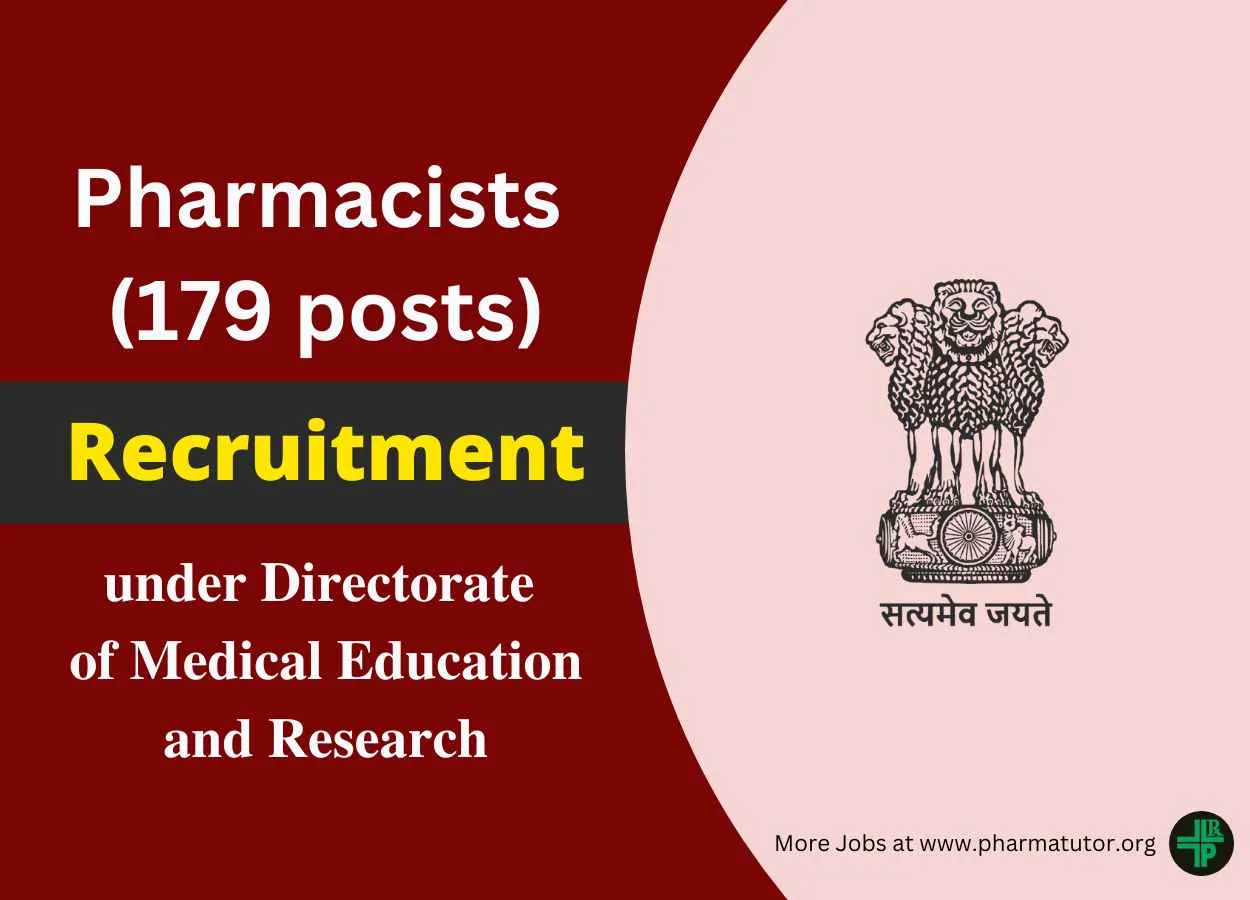 Openings for Pharmacists under Directorate of Medical Education and Research