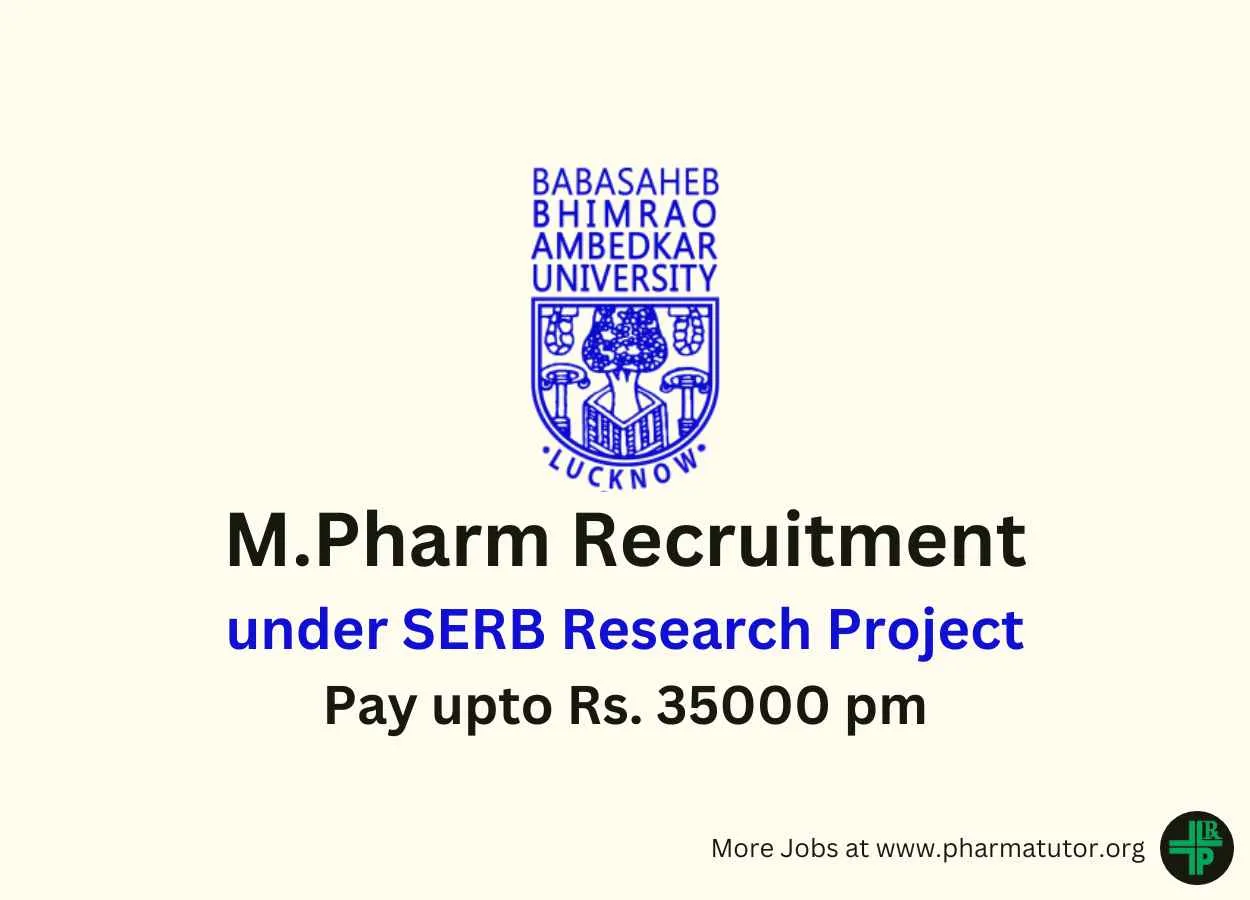 Opportunity for M.Pharm under SERB Research Project at BBAU