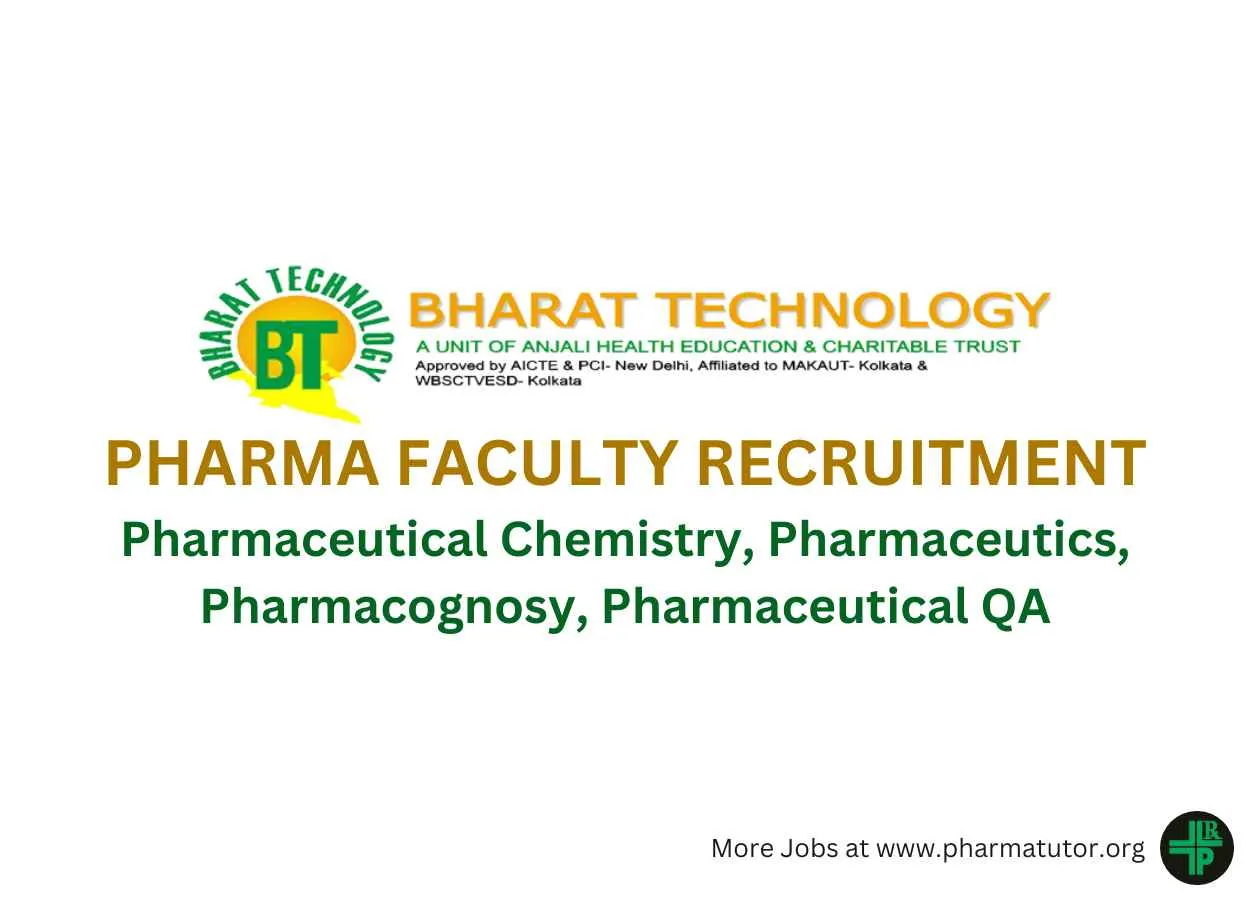 Pharma Faculty Recruitment at Pharmacy College, Bharat Technology