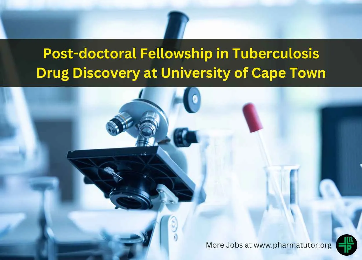 Post-doctoral Fellowship in Tuberculosis Drug Discovery at University of Cape Town