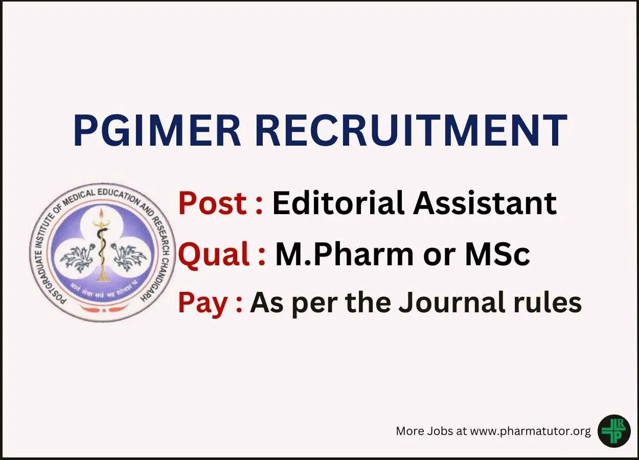 Vacancy for M.Pharm or MSc as Editorial Assistant at PGIMER