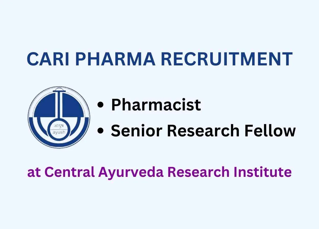Vacancy for Pharmacist, SRF at Central Ayurveda Research Institute 