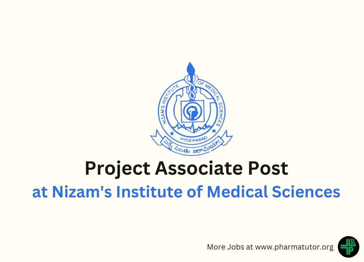 Vacancy for Project Associate at Nizam's Institute of Medical Sciences
