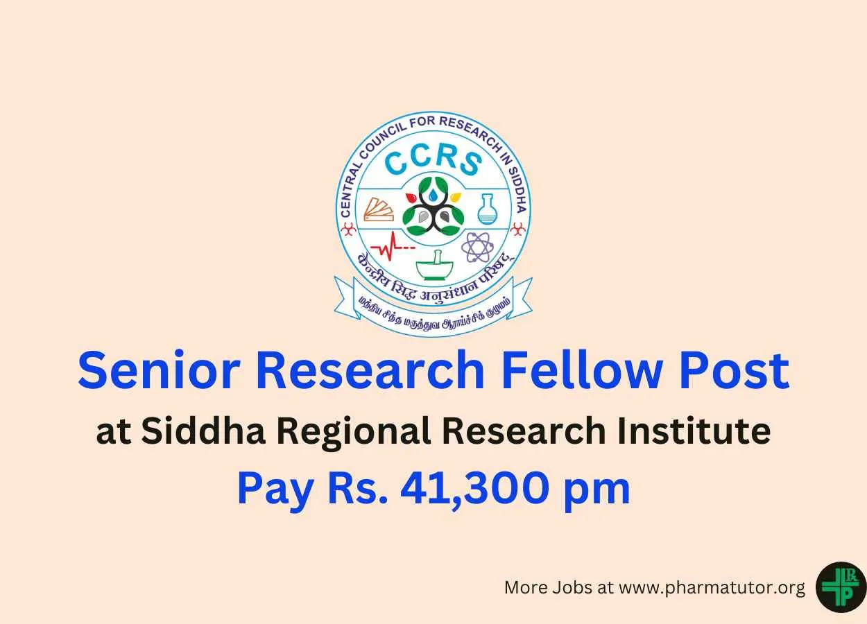 Vacancy for Senior Research Fellow at Siddha Regional Research Institute