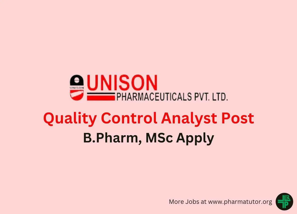 Walk In Drive for Quality Control Analyst at Unison Pharmaceuticals