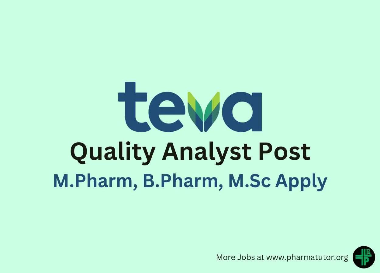 Work as Quality Analyst at TEVA