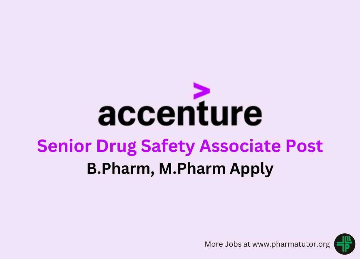 Work as Senior Drug Safety Associate at Accenture