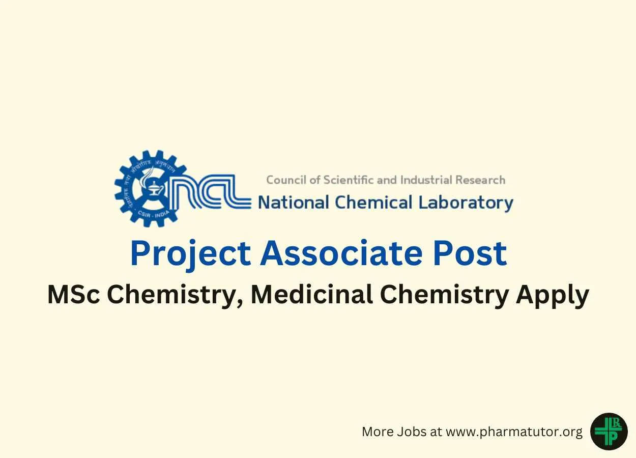 Applications invited for Post of Project Associate at National Chemical Laboratory
