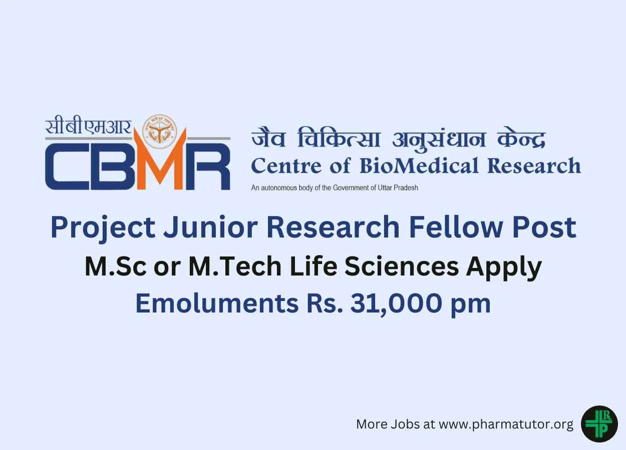 Centre of Bio-Medical Research Hiring Junior Research Fellow