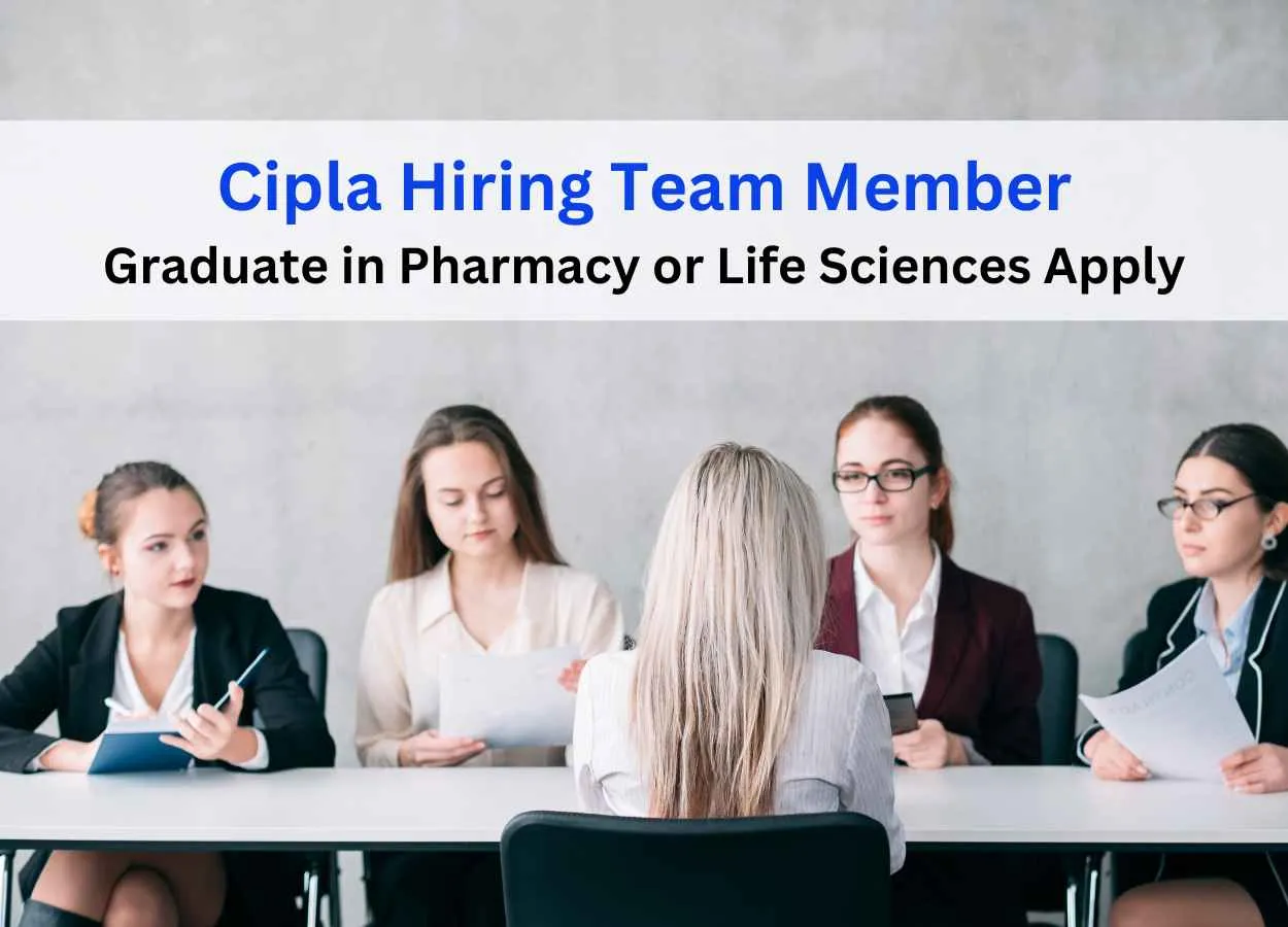 Cipla Hiring Team Member