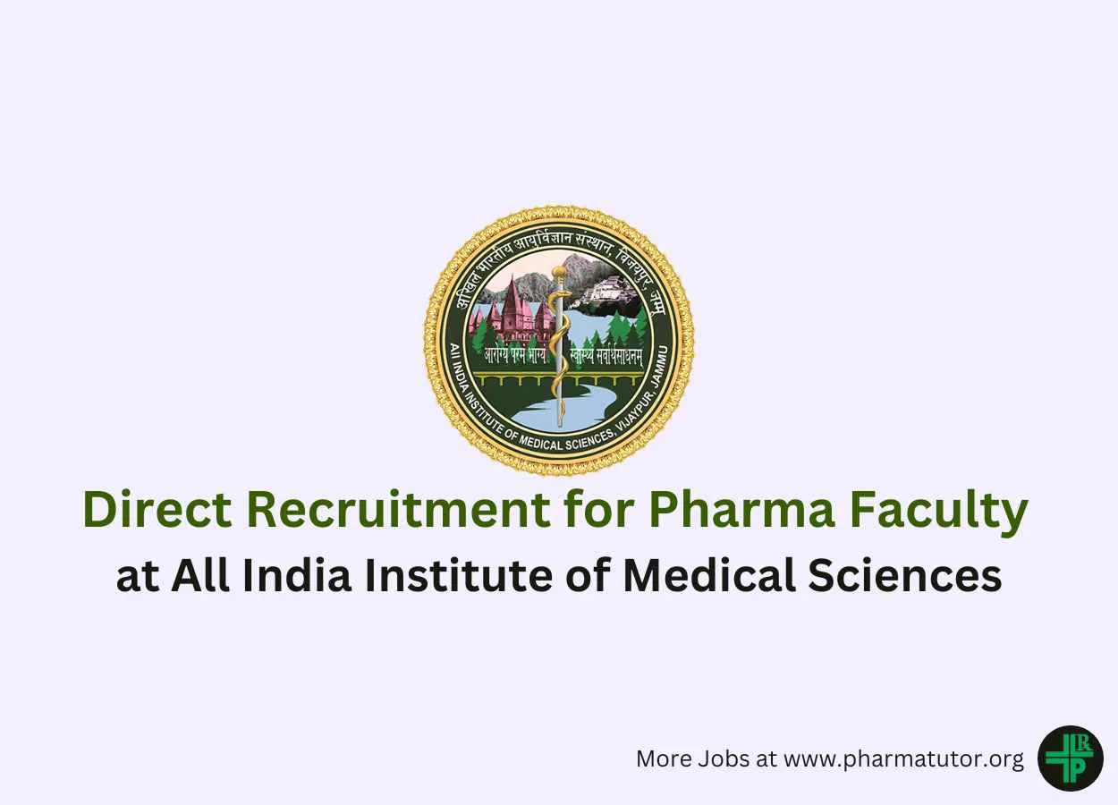 Direct Recruitment for Pharma Faculty at All India Institute of Medical Sciences