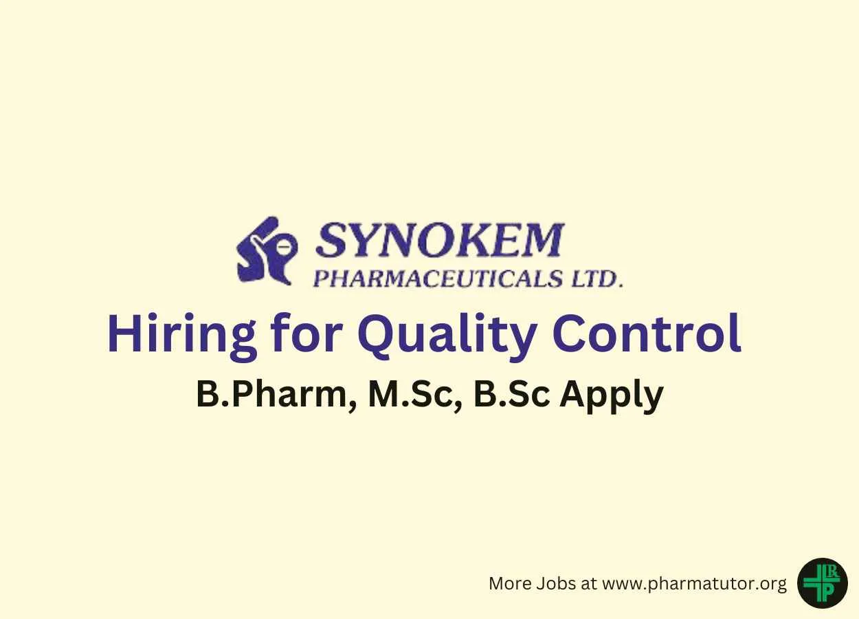 Hiring for Quality Control at Synokem Pharmaceuticals