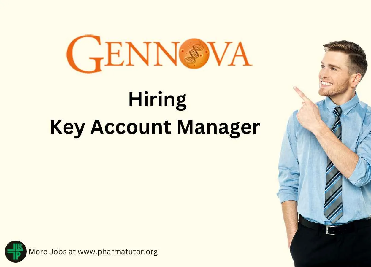Hiring Key Account Manager at Gennova Biopharmaceuticals Ltd