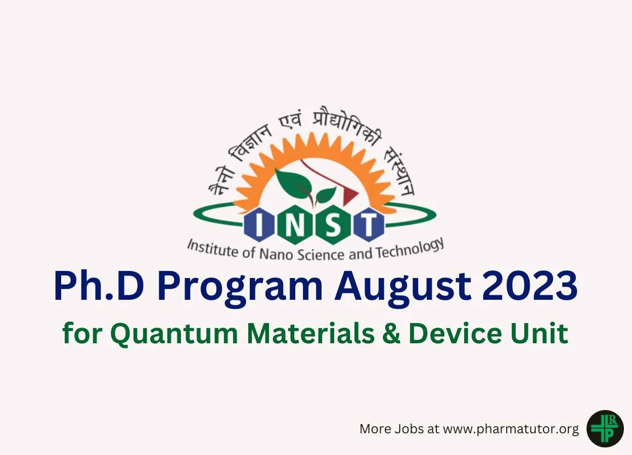 INST invites applications for Ph.D Program August 2023 for Quantum Materials & Device Unit