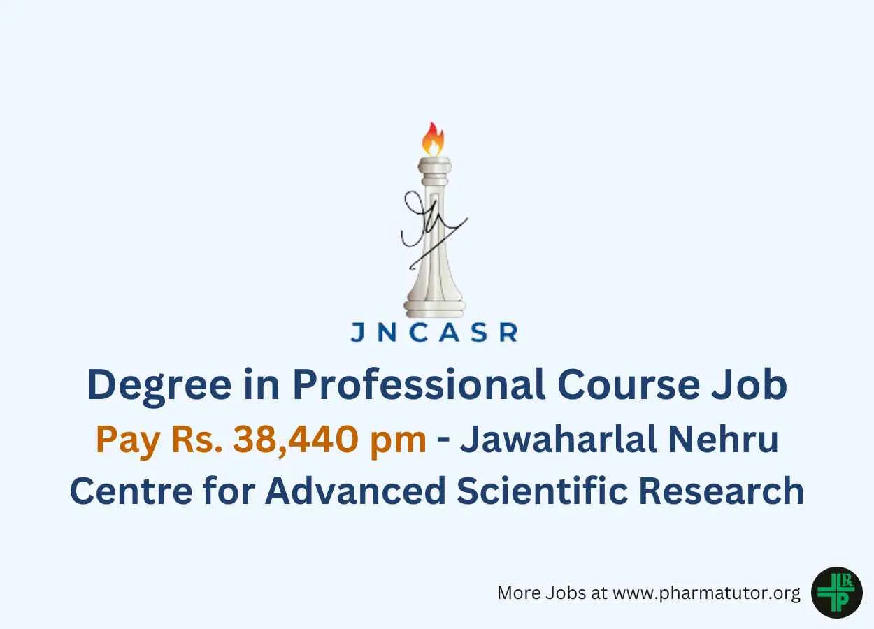 Job for Degree in Professional Course at JNCASR