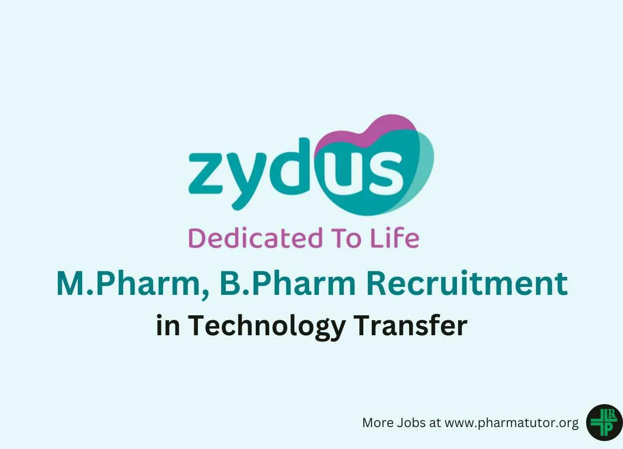 Job for M.Pharm, B.Pharm in Technology Transfer at Zydus Lifesciences