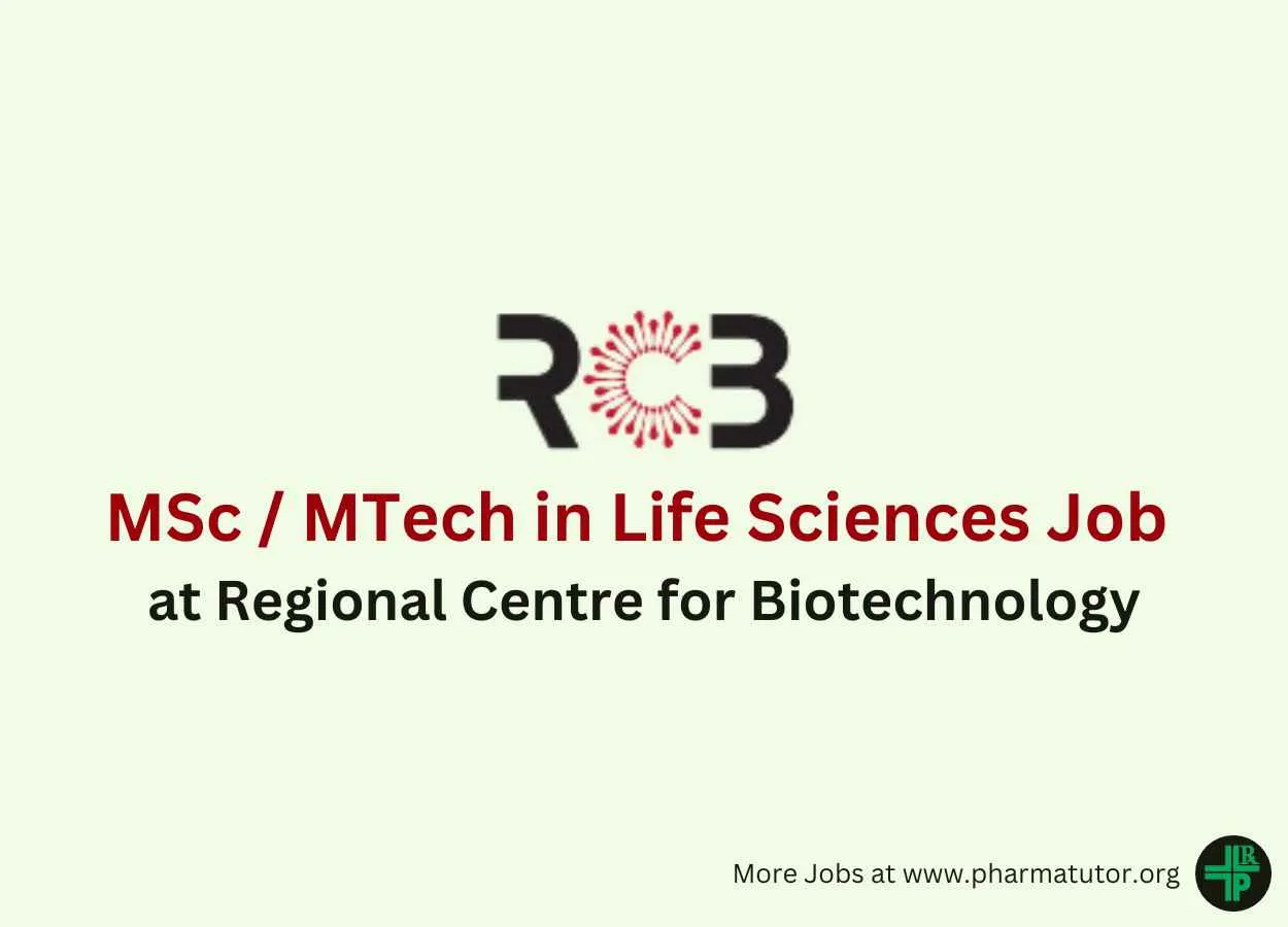 Job for MSc / MTech in Life Sciences at Regional Centre for Biotechnology