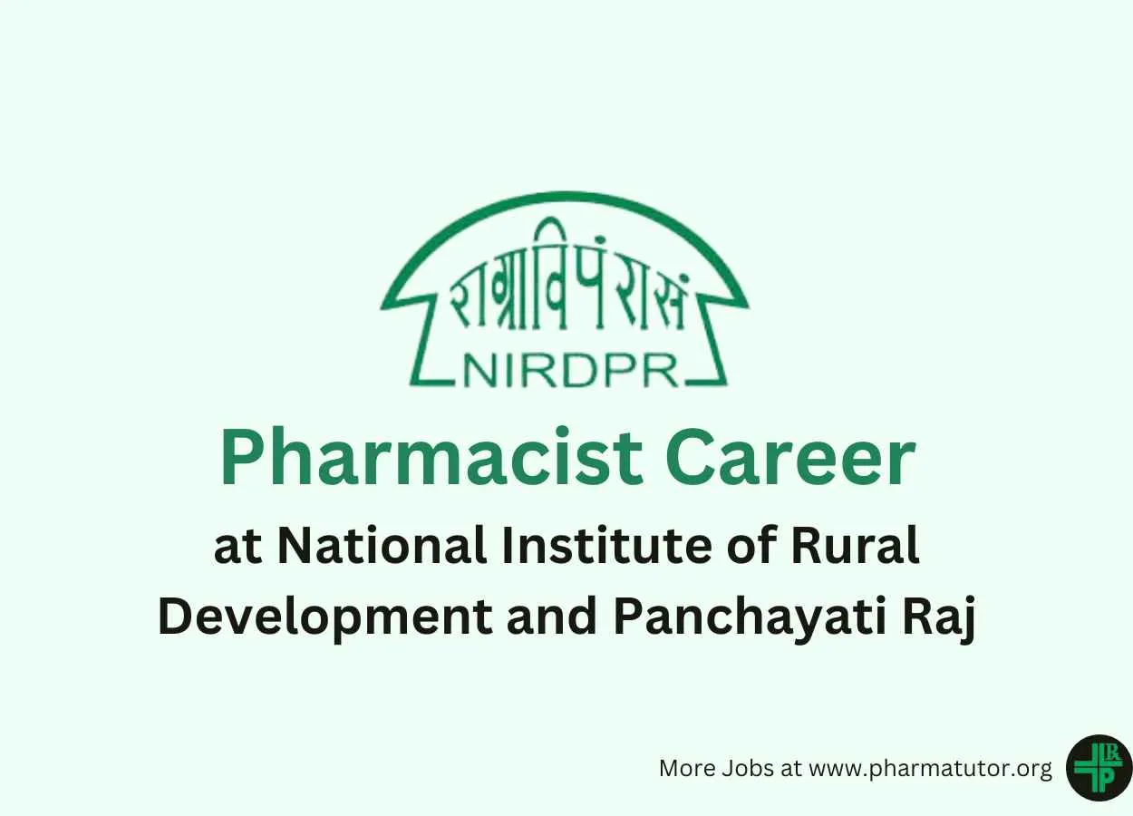 Job for Pharmacist under Ministry of Rural Development at NIRD&PR