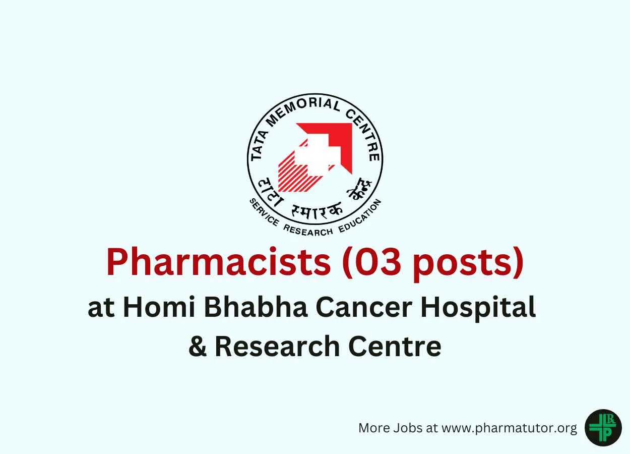 Job for Pharmacists at Homi Bhabha Cancer Hospital & Research Centre