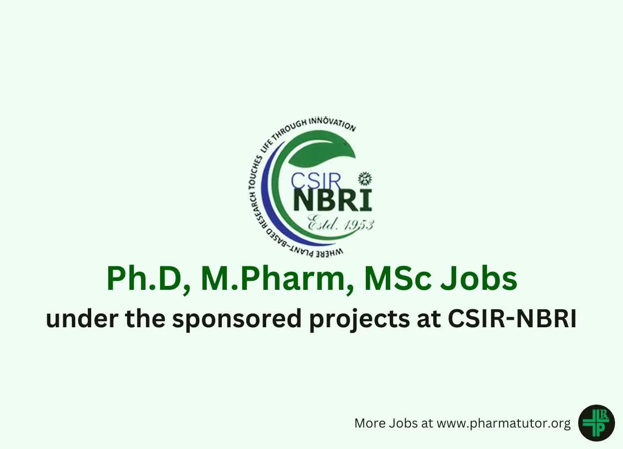 Job for Ph.D, M.Pharm, MSc under the sponsored projects at CSIR-NBRI