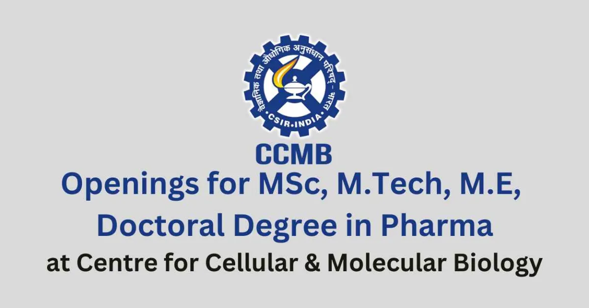 Multiple Openings at Centre for Cellular & Molecular Biology