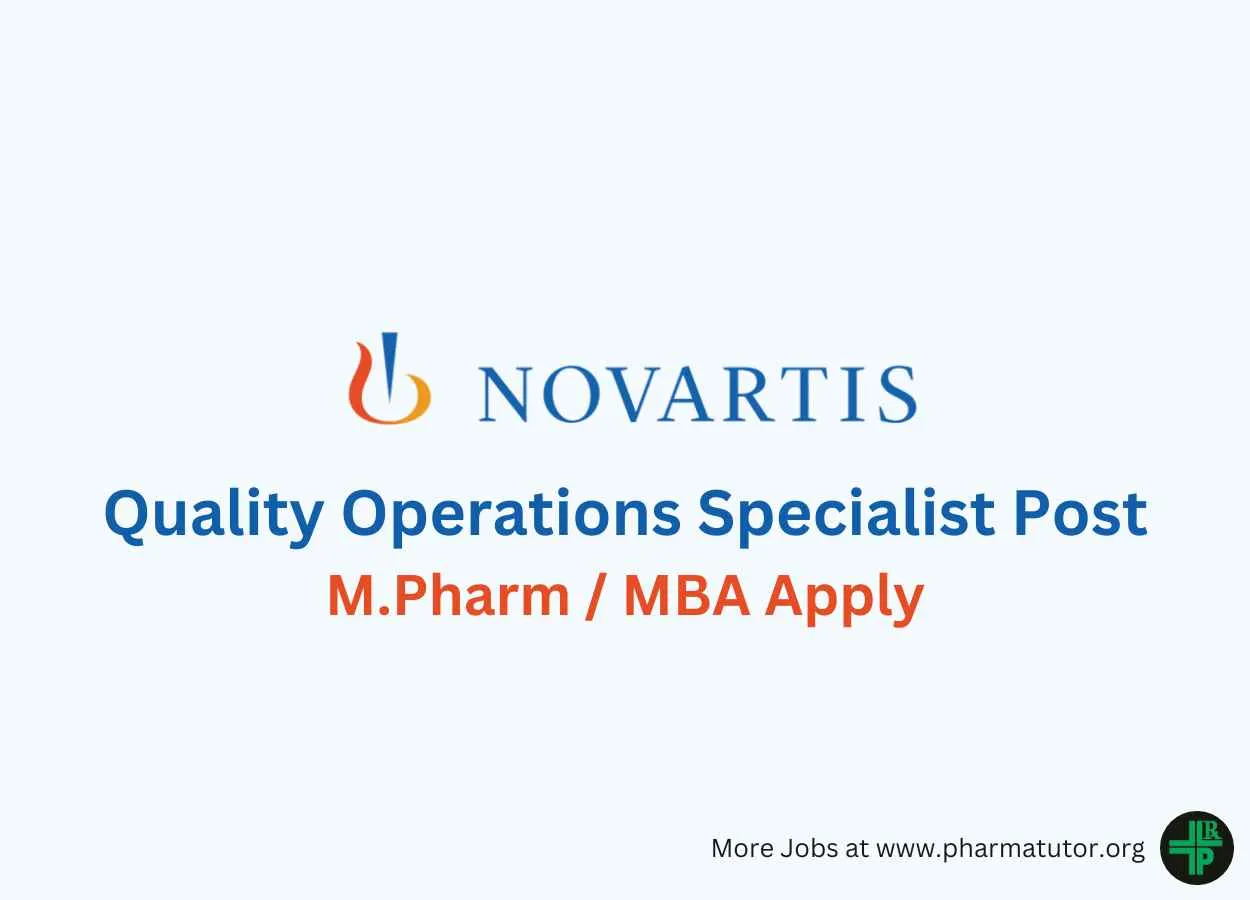 Novartis lookiing for Quality Operations Specialist