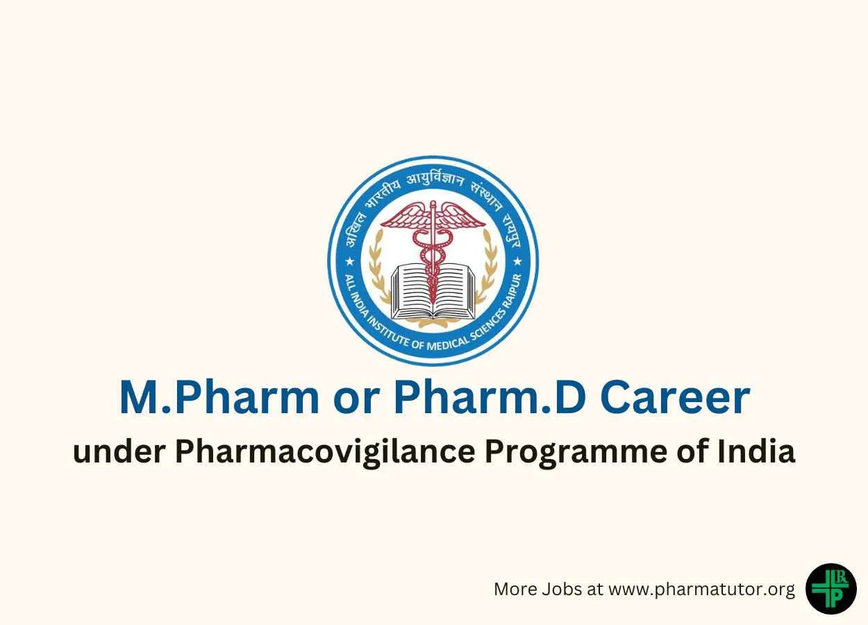Opportunity for M.Pharm or Pharm.D under Pharmacovigilance Programme of India at AIIMS