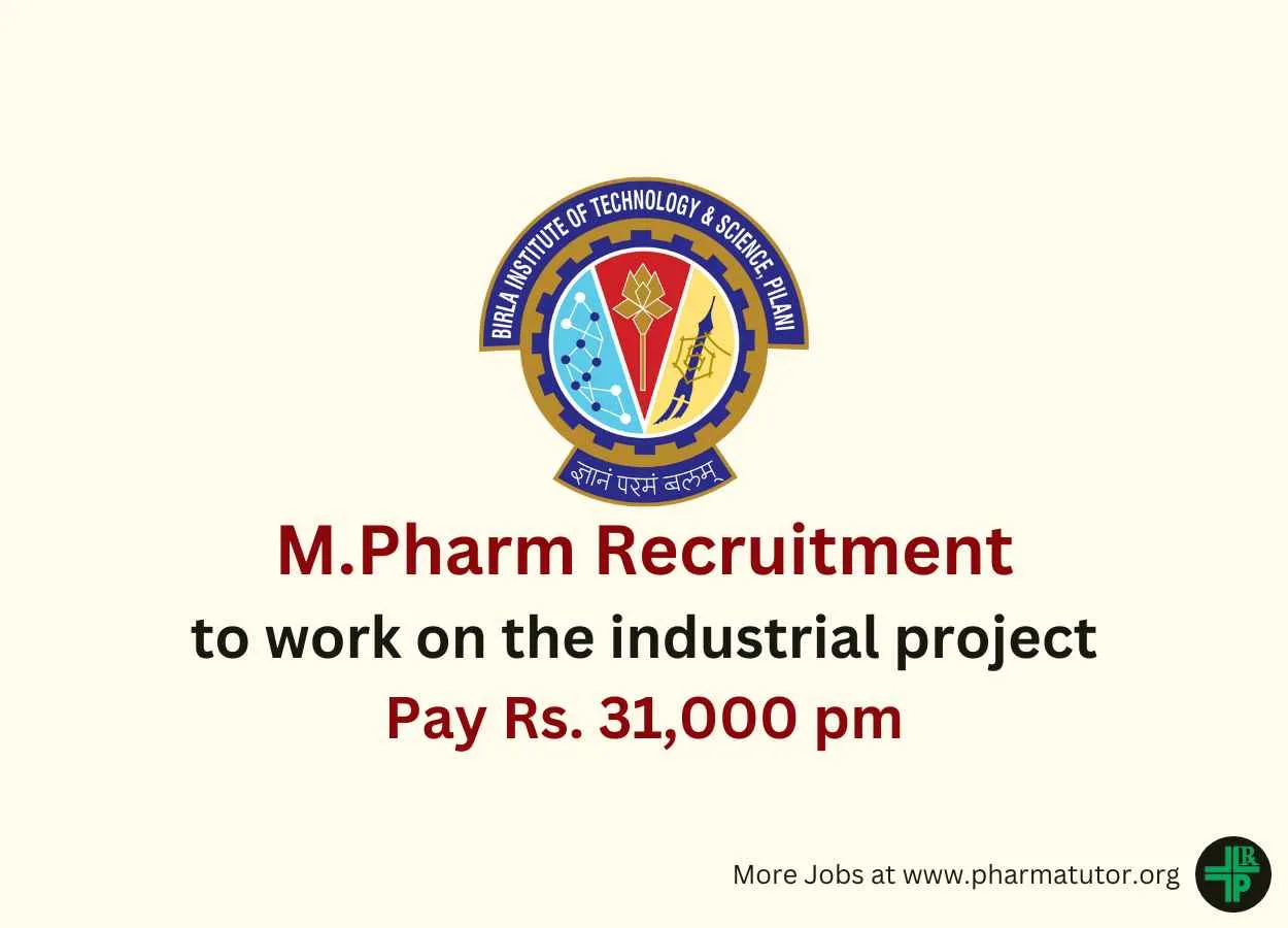 Opportunity for M.Pharm to work on the industrial project at BITS