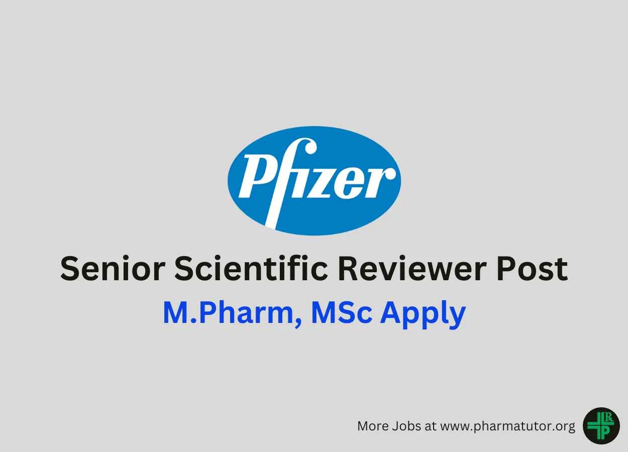 Pfizer looking for Senior Scientific Reviewer