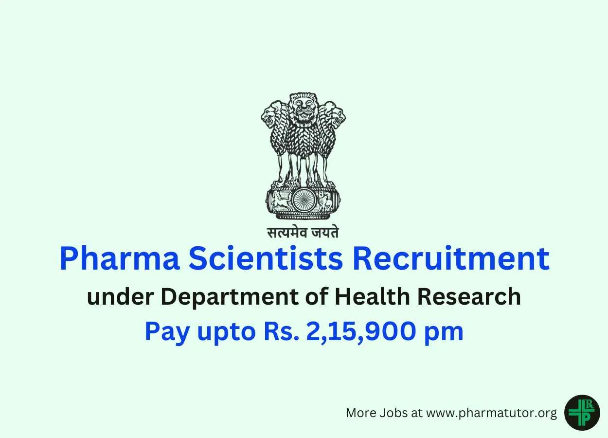 Recruitment for pharma scientists under Department of Health Research