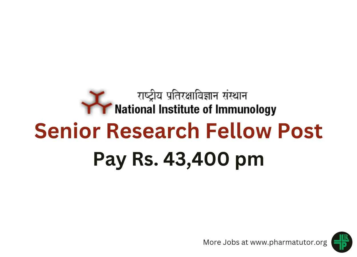 Vacancy for Senior Research Fellow at National Institute of Immunology