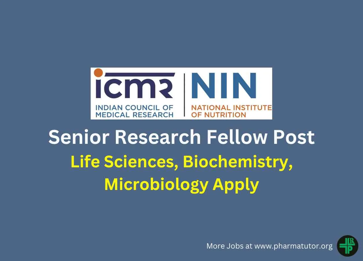 Vacancy for Senior Research Fellow at National Institute of Nutrition