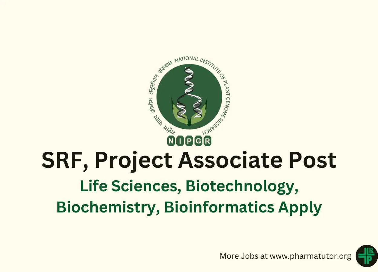 Vacancy for SRF, Project Associate at NIPGR