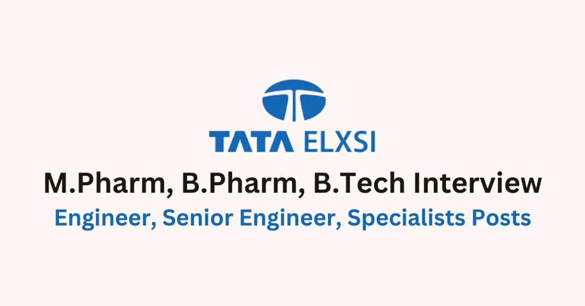 Walk in for M.Pharm, B.Pharm in DHF / MDR at Tata Elxsi