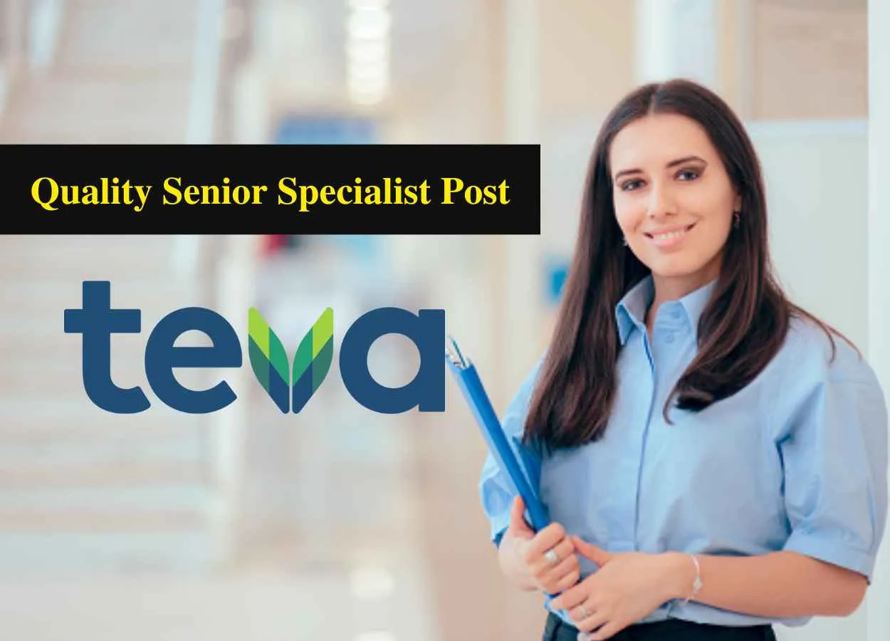 Work as Quality Senior Specialist at Teva