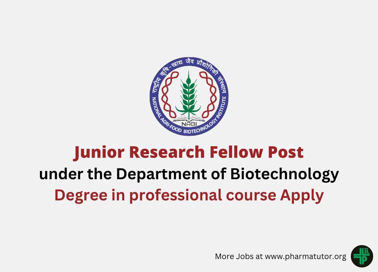 Applications are invited for Junior Research Fellow at NABI