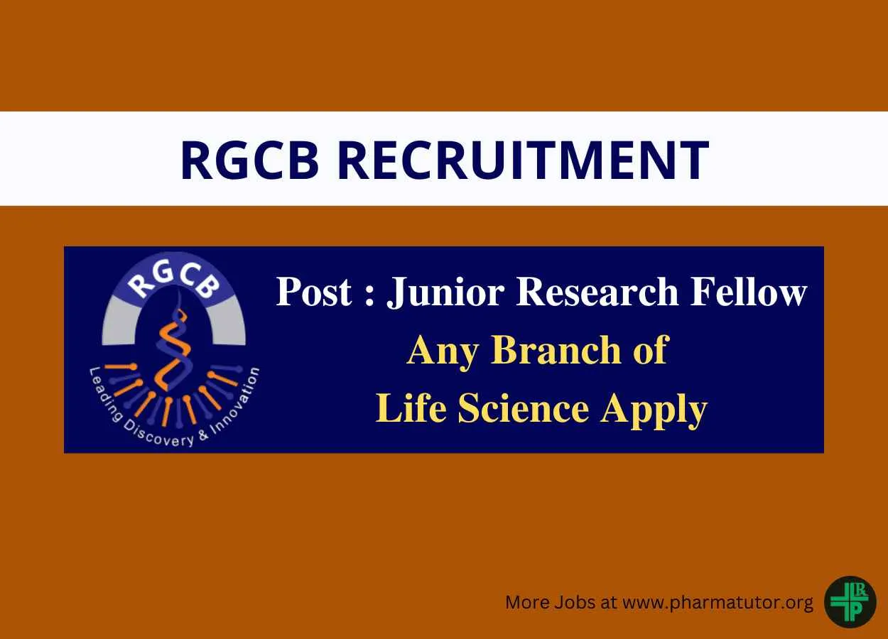 Applications are invited for Junior Research Fellow at RGCB