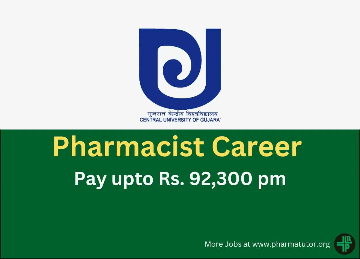 Career for Pharmacist at Central University of Gujarat