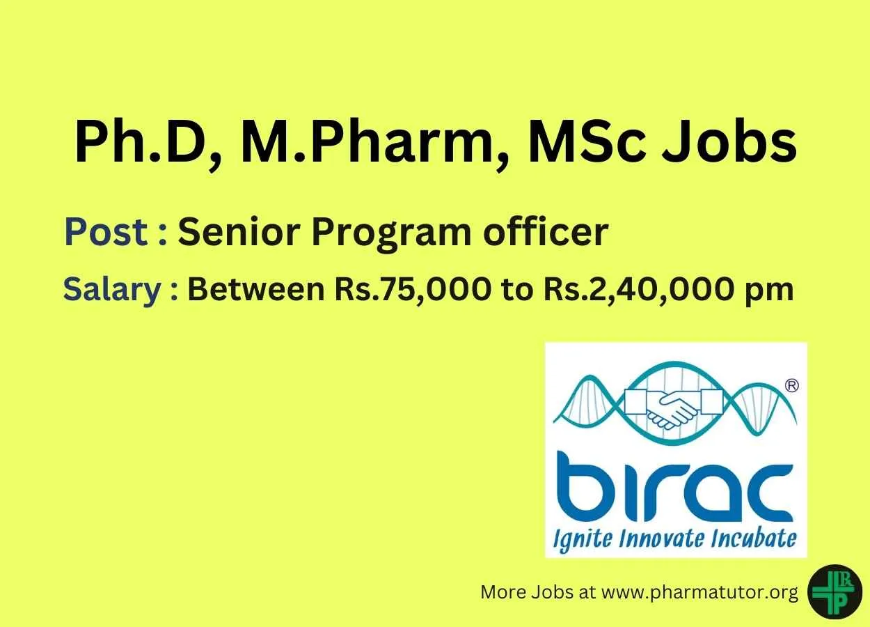 Career for Ph.D, M.Pharm, MSc as Senior Program officer at BIRAC