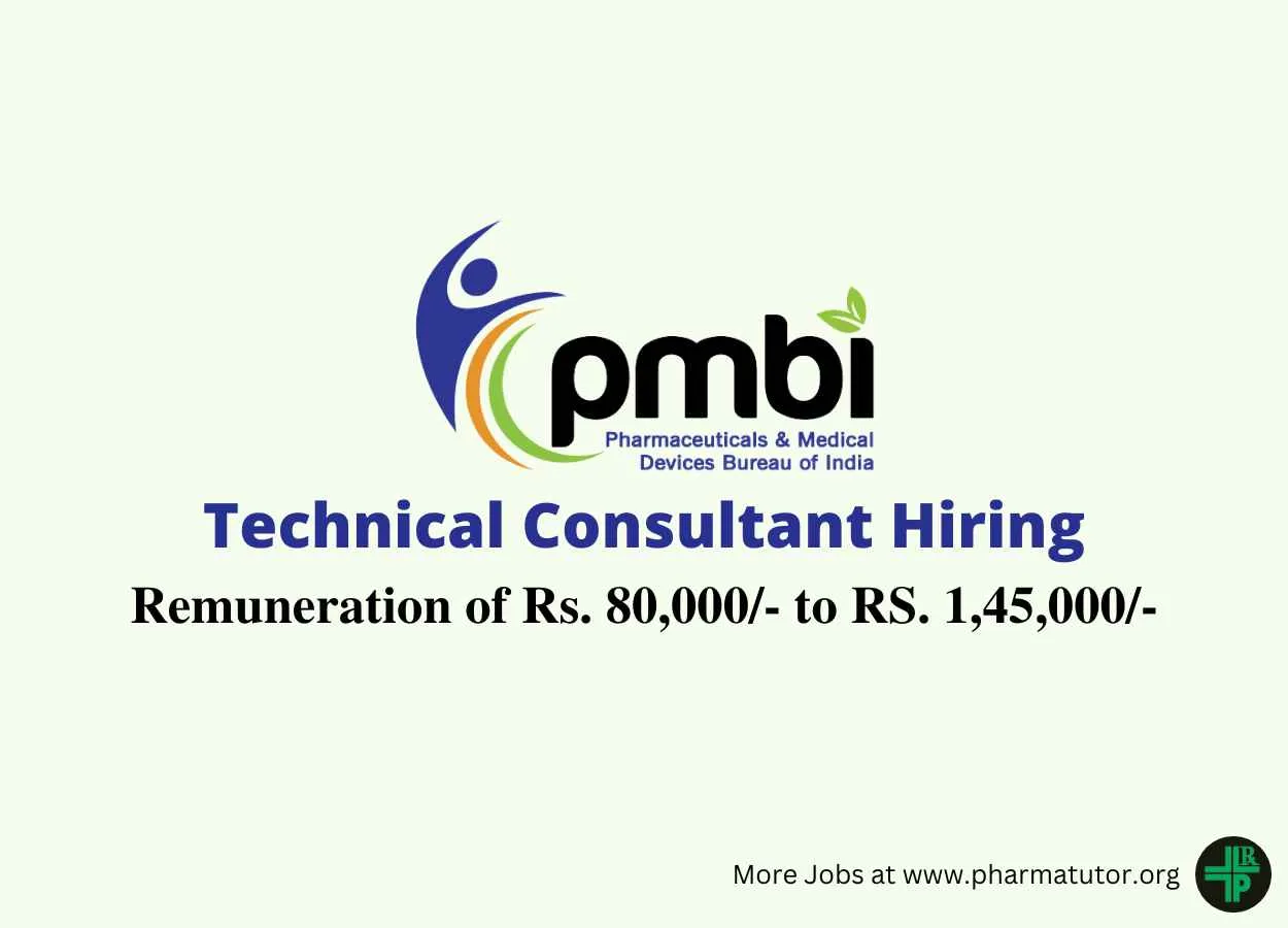 Hiring of Technical Consultant under Pharmaceuticals & Medical Devices Bureau of India
