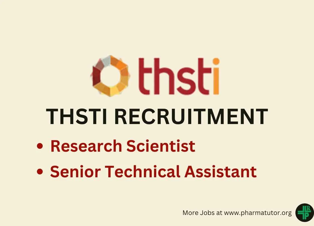 Hiring Research Scientist, Senior Technical Assistant at THSTI