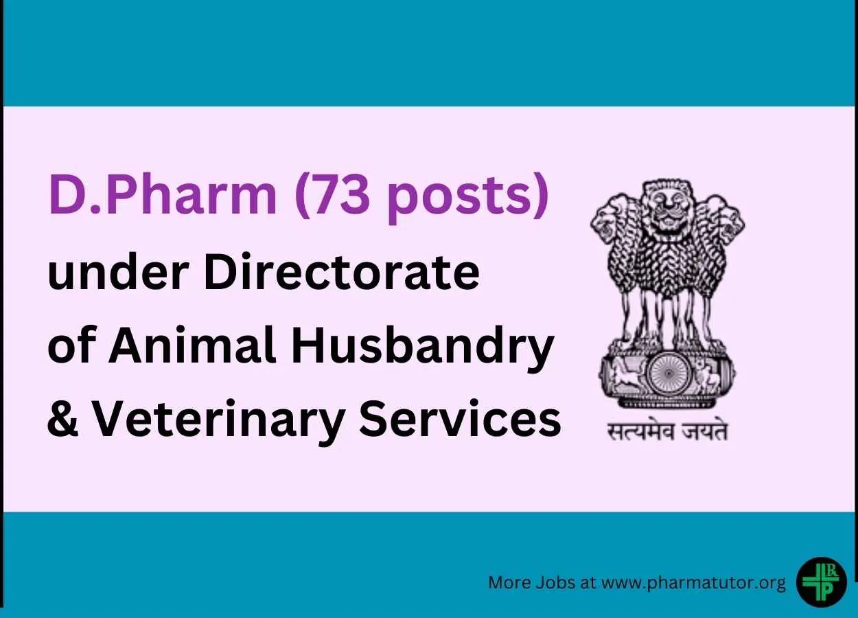 Job for D.Pharm under Directorate of Animal Husbandry & Veterinary Services